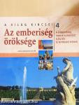 Az emberiség öröksége 4.