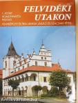 Felvidéki utakon 1-4.