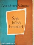 Sok hűhó Emmiért