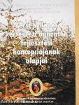 Versenyképes kertészeti ágazatok fejlesztési koncepciójának alapjai