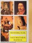 Nagy magyarok élete II.