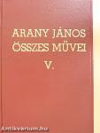 Arany János összes művei V.