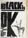Black is OK!
