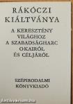 Rákóczi kiáltványa a keresztény világhoz a szabadságharc okairól és céljáról (minikönyv)