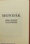Mondák Móra Ferenc gyűjtéséből (minikönyv)
