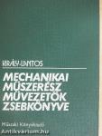 Mechanikai műszerész művezetők zsebkönyve