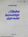 A klinikai haematologia alapvonalai