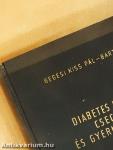 Diabetes mellitus csecsemő- és gyermekkorban