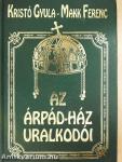 Az Árpád-ház uralkodói