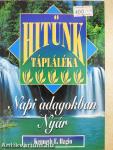 Hitünk tápláléka napi adagokban - Nyár