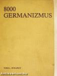 8000 germanizmus