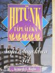 Hitünk tápláléka napi adagokban - Tél