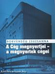 A Cég megnyertjei - a megnyertek cégei