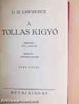 A tollas kigyó I-II.