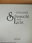 Sehnsucht nach Licht