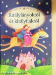 Mesélj nekem királylányokról és királyfiakról