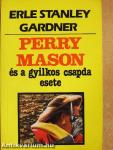 Perry Mason és a gyilkos csapda esete