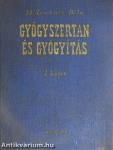 Gyógyszertan és gyógyítás I.