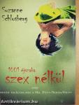 1001 éjszaka szex nélkül