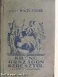 Kilenc országon keresztül I-II.