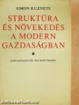 Struktúra és növekedés a modern gazdaságban