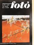 Fotó 1981. (nem teljes évfolyam)