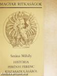 História Perényi Ferenc kiszabadulásáról