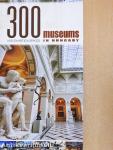 300 museums and exhibition spaces in Hungary