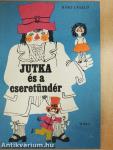 Jutka és a cseretündér