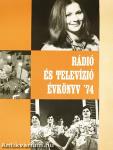 Rádió és Televízió évkönyv '74