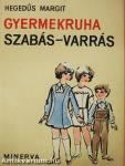 Gyermekruha szabás-varrás