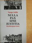 Nulla pax sine iustitia