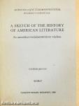 A Sketch of the History of American Literature