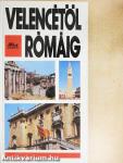 Velencétől Rómáig