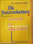 Ők huszonketten