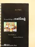 The Psychology of Eating