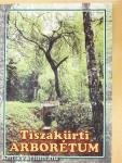 Tiszakürti Arborétum