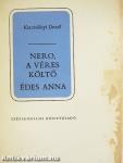 Nero, a véres költő/Édes Anna