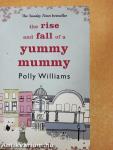 The Rise and Fall of a Yummy Mummy