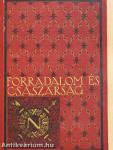 Forradalom és császárság - A Francia Forradalom és Napoleon 1-8.