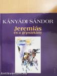 Jeremiás és a Gépsárkány