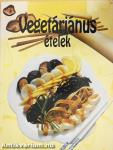 Vegetáriánus ételek