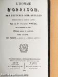 L'homme d'oraison, ses lectures spirituelles pendant tout le cours de l'année VI.