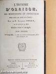 L'homme d'oraison, ses méditations et entretiens pour tous les jours de l'année VII.