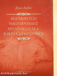 Határontúli magyarnyelvű felsőoktatás a Kárpát-medencében