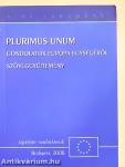 Plurimus Unum - Gondolatok Európa egységéről