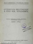 Gyergyói helynevek a XVII-XIX. századból