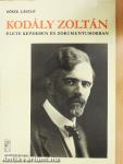 Kodály Zoltán élete képekben és dokumentumokban