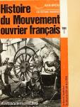 Histoire du Mouvement Ouvrier Francais I-II.
