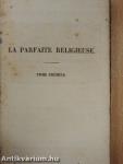La Parfaite Religieuse I.